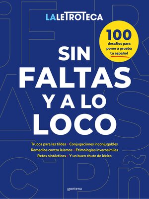 cover image of Sin faltas y a lo loco
